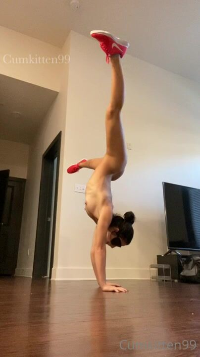 Cumkitten99 naked gymnastics