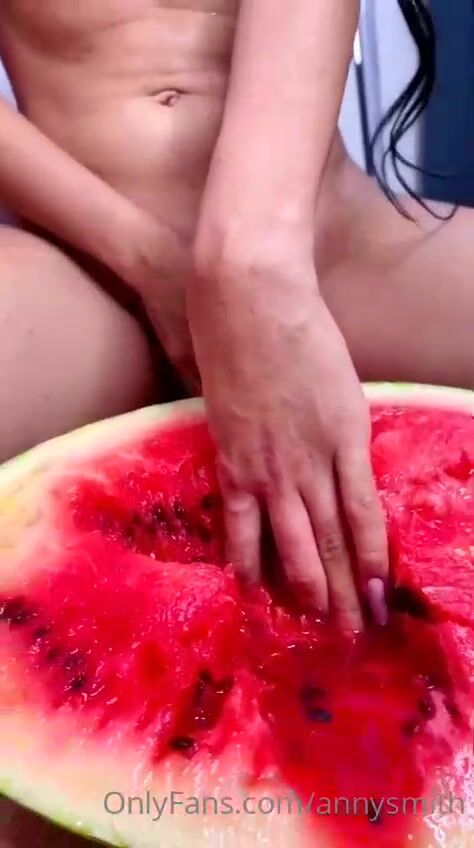 Anny Smith watermelon finger food for her pussy